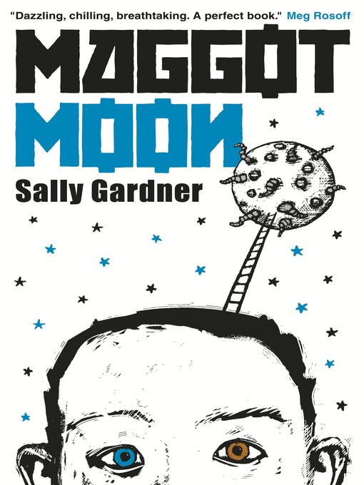 Title details for Maggot Moon by Sally Gardner - Available